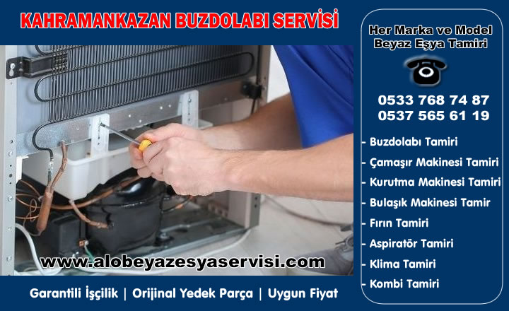 Kahramankazan Buzdolabı Servisi
