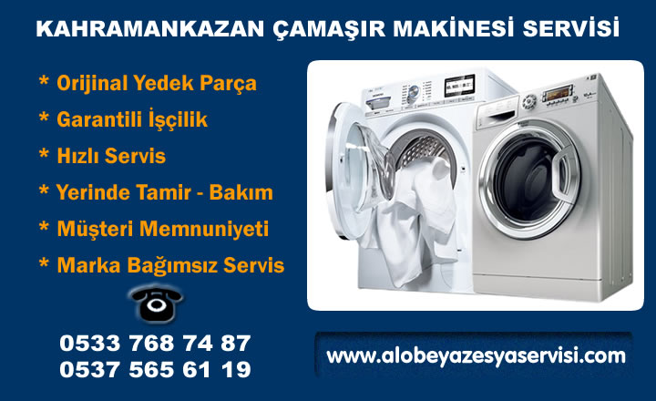 Kahramankazan Çamaşır Makinesi Servisi