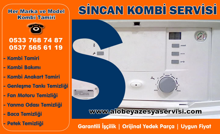Sincan Kombi Servisi